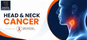 Head & Neck Cancer: A Complete Guide from Diagnosis to Treatment